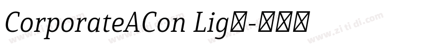 CorporateACon Lig◆字体转换
